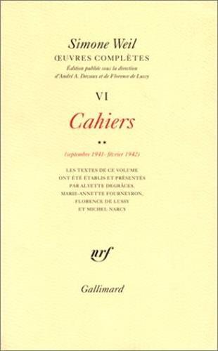 Oeuvres complètes. Vol. 6. Cahiers. Vol. 2. Septembre 1941-février 1942