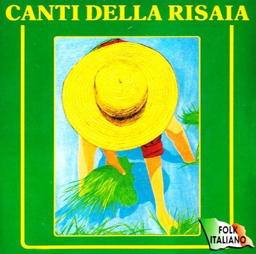 Canti Della Risaia