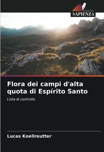 Flora dei campi d'alta quota di Espírito Santo: Lista di controllo