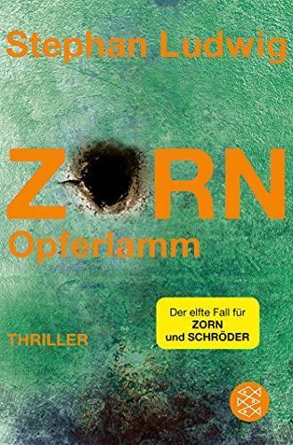 Zorn - Opferlamm: Thriller