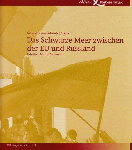 Das Schwarze Meer zwischen der EU und Russland