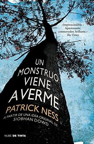 Un monstruo viene a verme (NUBE DE TINTA, Band 160001)