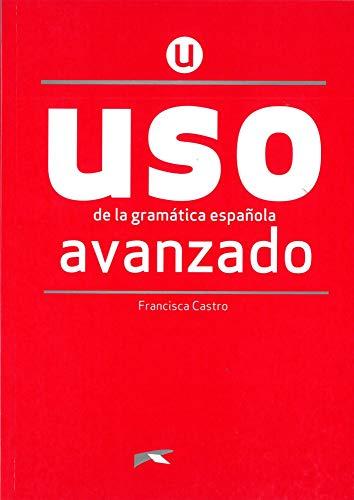 Uso de la gramática española: Nivel Avanzado. Buch