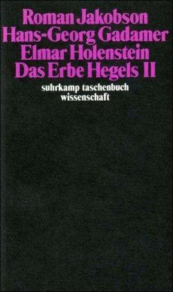 Das Erbe Hegels II (suhrkamp taschenbuch wissenschaft)