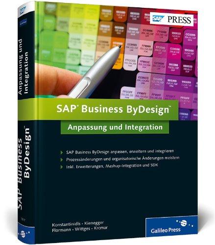 SAP Business ByDesign: Anpassung und Integration (SAP PRESS)