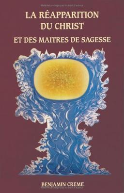 La réapparition du Christ et des maîtres de la sagesse