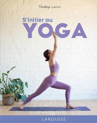 S'initier au yoga