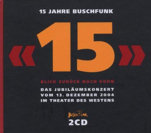 15 Jahre Buschfunk