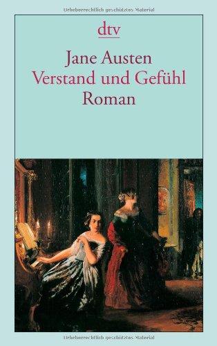 Verstand und Gefühl: Roman