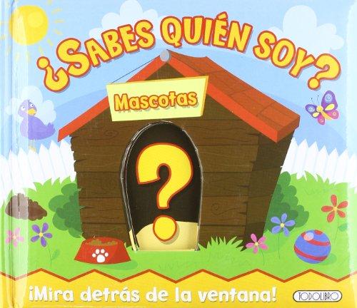 Mascotas (¿Sabes quién soy?)