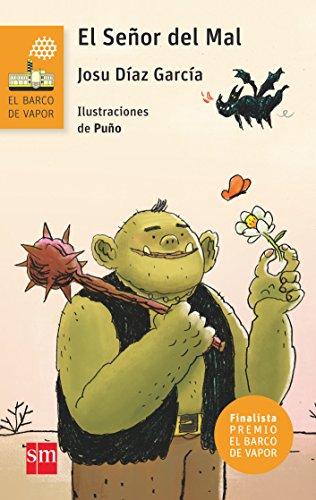 El señor del mal (El Barco de Vapor Naranja, Band 224)