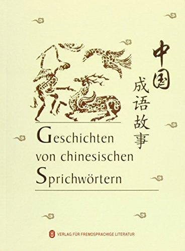 Geschichten von chinesischen Sprichwörtern