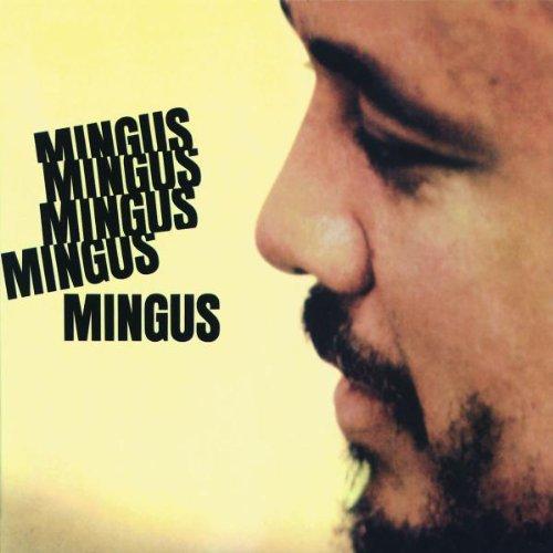 Mingus Mingus Mingus Mingus Mingus (Impulse Master Sessions)