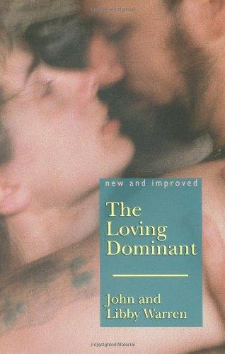 The Loving Dominant: New and Improved