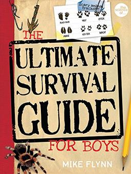 The Ultimate Survival Guide for Boys (The Science Ofà)