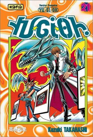 Yu-Gi-Oh !. Vol. 21