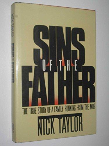 Sins of the Father: The True Story of a Family Running from the Mob