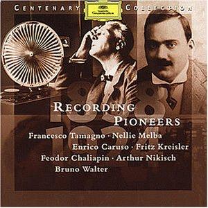 Centenary Collection 1898-1924: Recording Pioneers