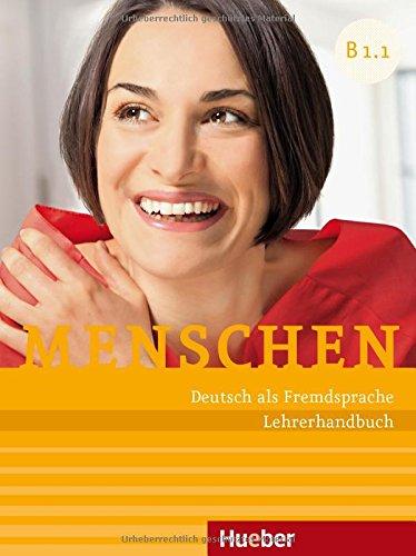 Menschen B1/1: Deutsch als Fremdsprache / Lehrerhandbuch