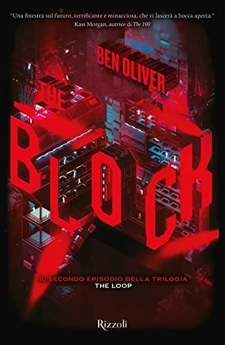 The block. The Loop (Vol. 2) (BUR Argentovivo)