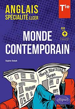 Anglais spécialité LLCER terminale : monde contemporain