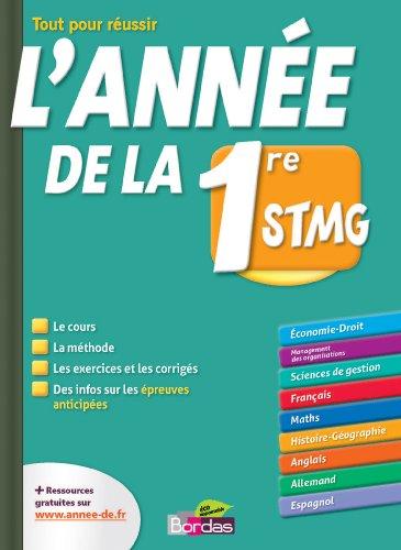 L'année de la 1re STMG : tout pour réussir