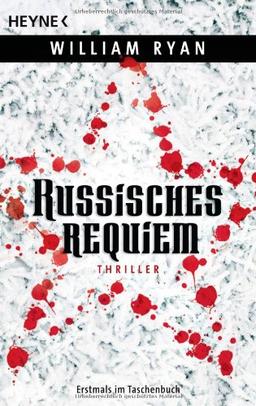 Russisches Requiem: Thriller