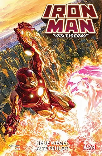 Iron Man: Der Eiserne: Bd. 1: Neue Wege, alte Fehler