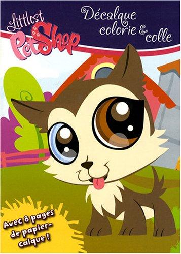 Littlest Petshop, décalque, colorie & colle