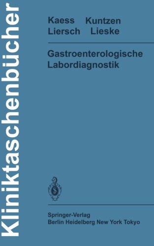 Gastroenterologische Labordiagnostik (Kliniktaschenbücher)