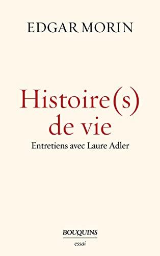 Histoire(s) de vie : entretiens avec Laure Adler