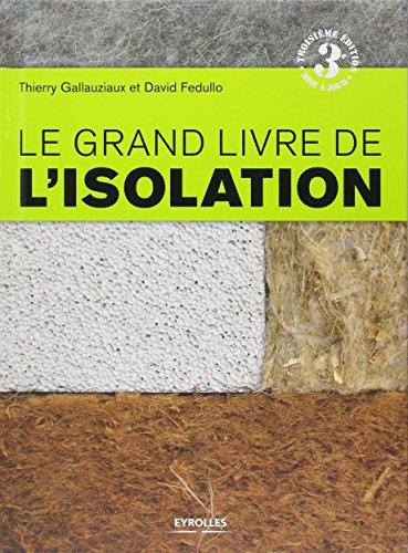 Le grand livre de l'isolation