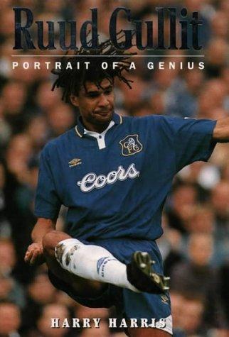 Ruud Gullit: Portrait of a Genius