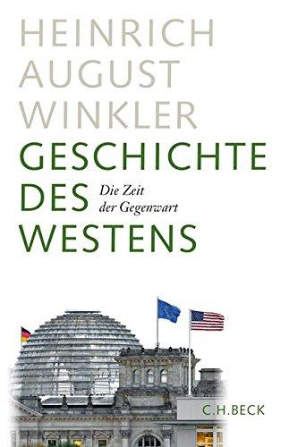 Geschichte des Westens: Die Zeit der Gegenwart