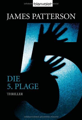 Die 5. Plage - Women's Murder Club -: Thriller