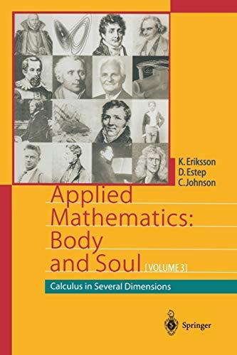 Applied Mathematics: Body and Soul: Volume 3: Calculus in Several Dimensions