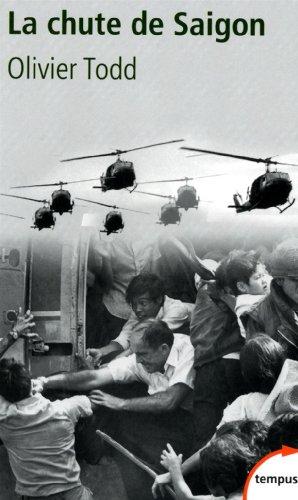 La chute de Saigon : cruel avril 1975