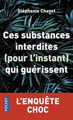 Ces substances interdites (pour l'instant) qui guérissent