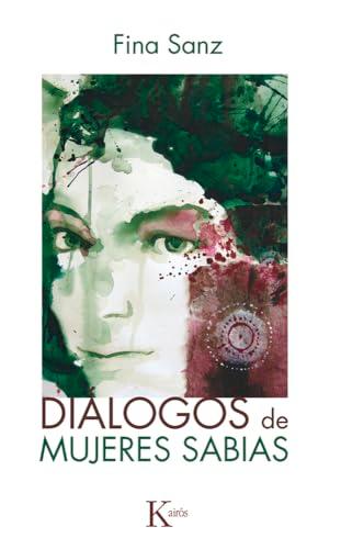 Diálogos de mujeres sabias (Psicología)