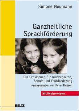 Ganzheitliche Sprachförderung