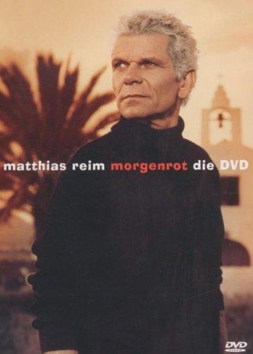 Matthias Reim - Morgenrot