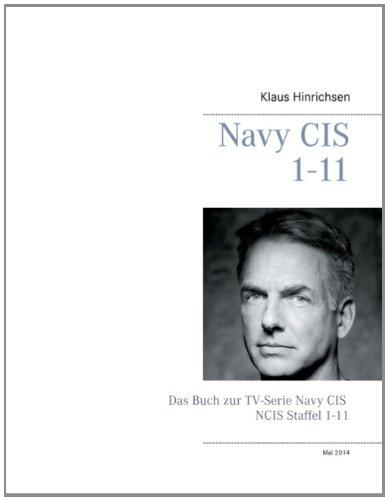 Navy CIS  |  NCIS 1-11: Das Buch zur TV-Serie Navy CIS Staffel 1-11