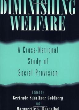 Diminishing Welfare: A Cross-National Study of Social Provision