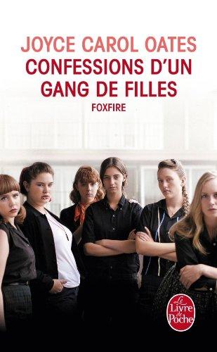 Confessions d'un gang de filles : Foxfire