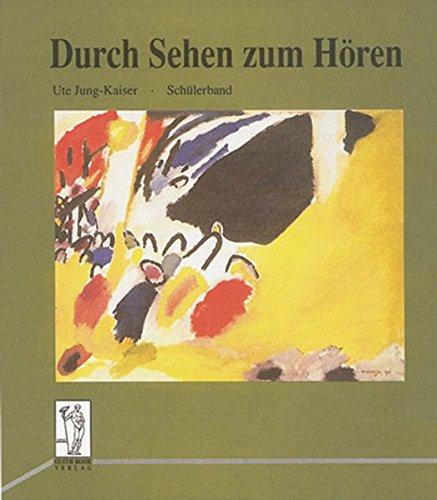 Durch Sehen zum Hören. Modelle zum Musikunterricht in den Sekundarstufen: Schülerband