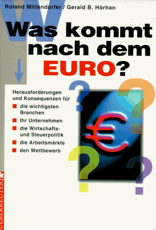 Was kommt nach dem Euro?