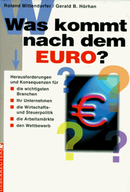 Was kommt nach dem Euro?