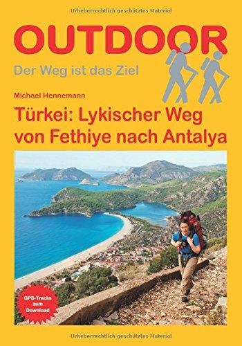 Türkei: Lykischer Weg von Fethiye nach Antalya