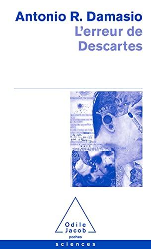 L'erreur de Descartes : la raison des émotions