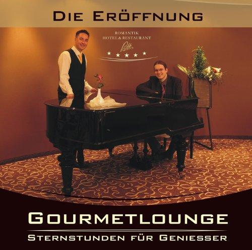 Gourmetlounge-Sternstunden für Geniesser: Die Eröffnung